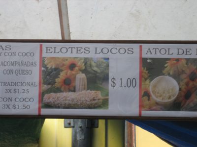 "Elotes Locos" - billed to me as corn on the cob with...
