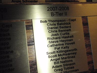 John found my name on the B-League championship trophy. ...