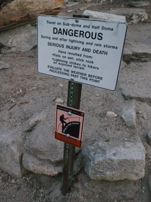 We definitely didn't want to be on Half Dome if it had...